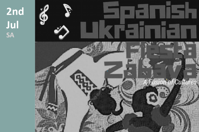 Spanish Ukrainian Fiesta Zabava