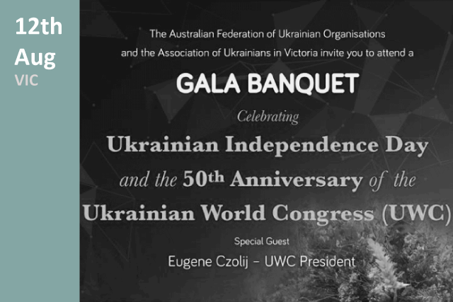 Ukrainian Independence Day Celebrations and the 50th Anniversary of the Ukrainian World Congress