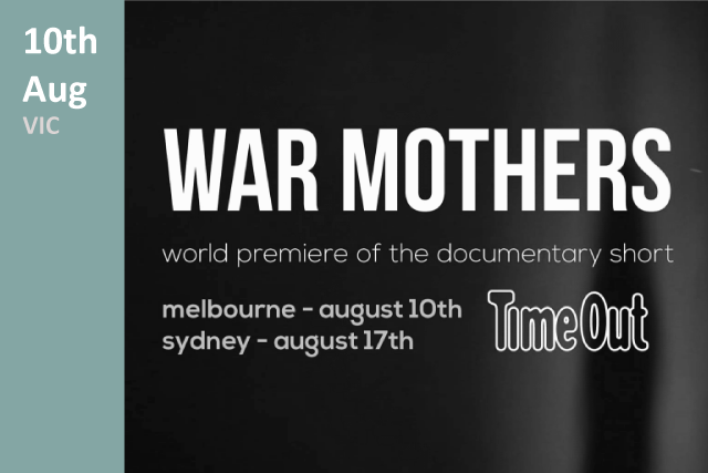 War Mothers Premiere 2017